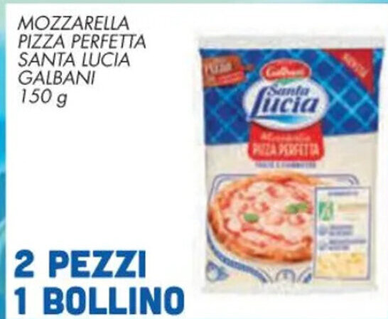 Galbani Mozzarella Pizza Perfetta Santa Lucia G Offerta Di Conad