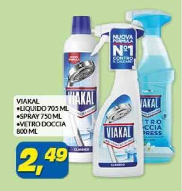 VIAKAL LIQUIDO 705 ML SPRAY 750 ML VETRO DOCCIA 800 ML Offerta Di