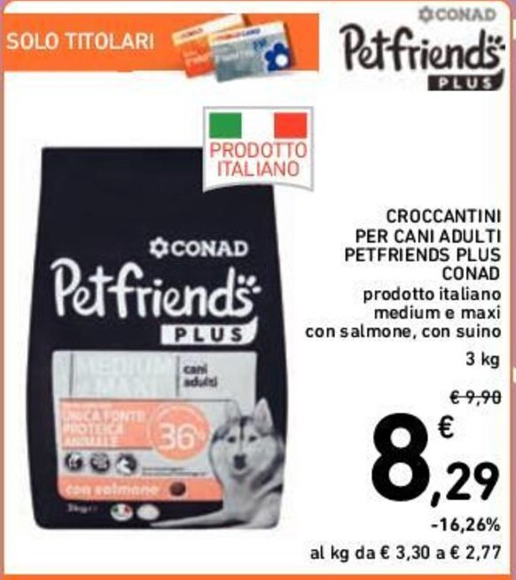 Offerta Croccantini Per Cani Adulti Petfriends Plus Conad Kg Nel