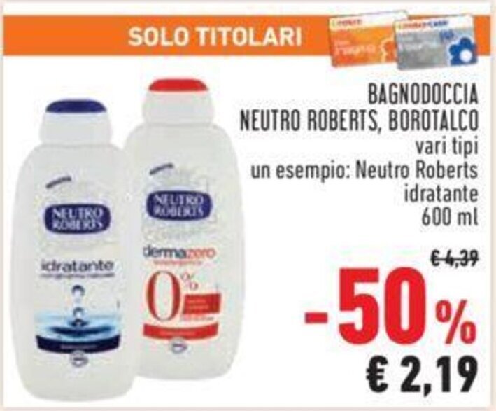 Bagnodoccia Neutro Roberts Borotalco Ml Offerta Di Conad