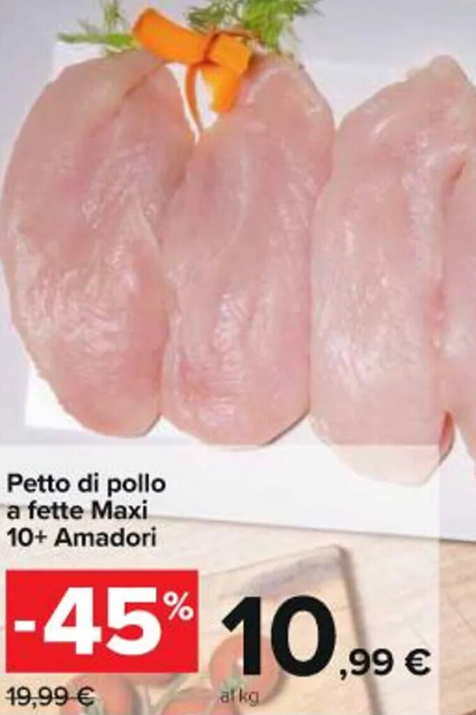 Offerta Petto Di Pollo A Fette Maxi 10 Amadori Di Carrefour Iper