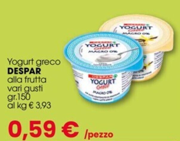 Yogurt Greco DESPAR Alla Frutta Vari Gusti Gr 150 Offerta Di Eurospar