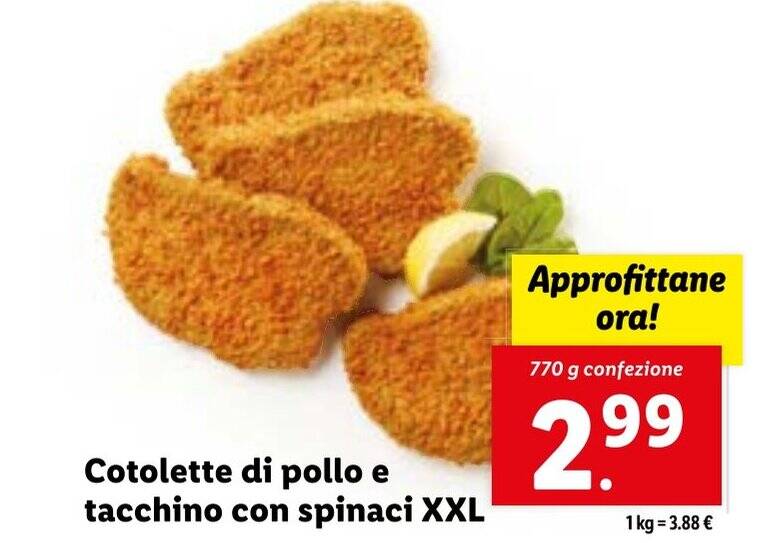 Cotolette Di Pollo E Tacchino Con Spinaci Xxl Offerta Di Lidl