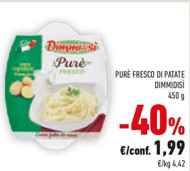 Offerta Purè fresco di patate dimmidisì 450 g nel volantino di Conad