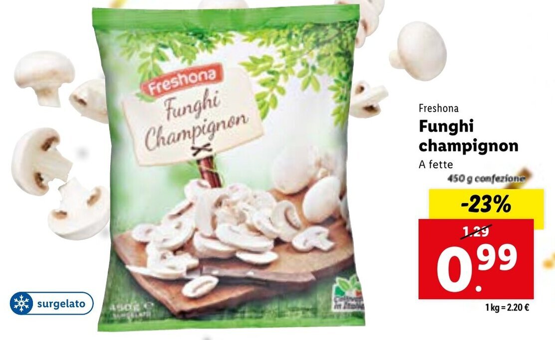 Freshona Funghi Champignon A Fette 450g Offerta Di Lidl