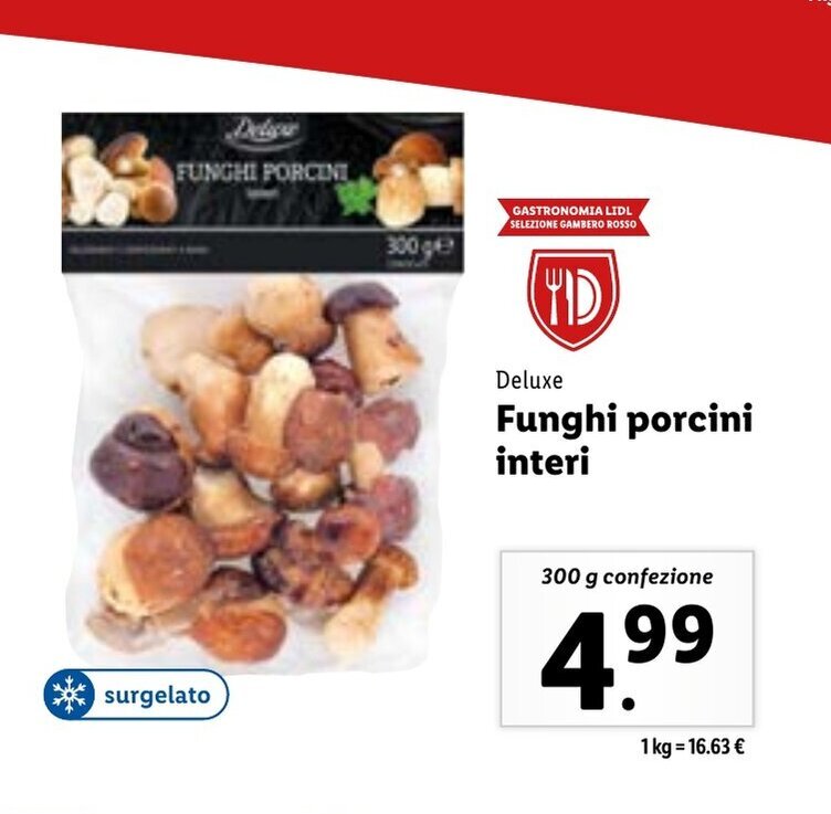 Deluxe Funghi Porcini Interi G Offerta Di Lidl