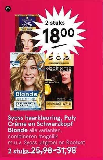 Syoss Haarkleuring Poly Cr Me En Schwarzkopf Blonde Aanbieding Bij Etos