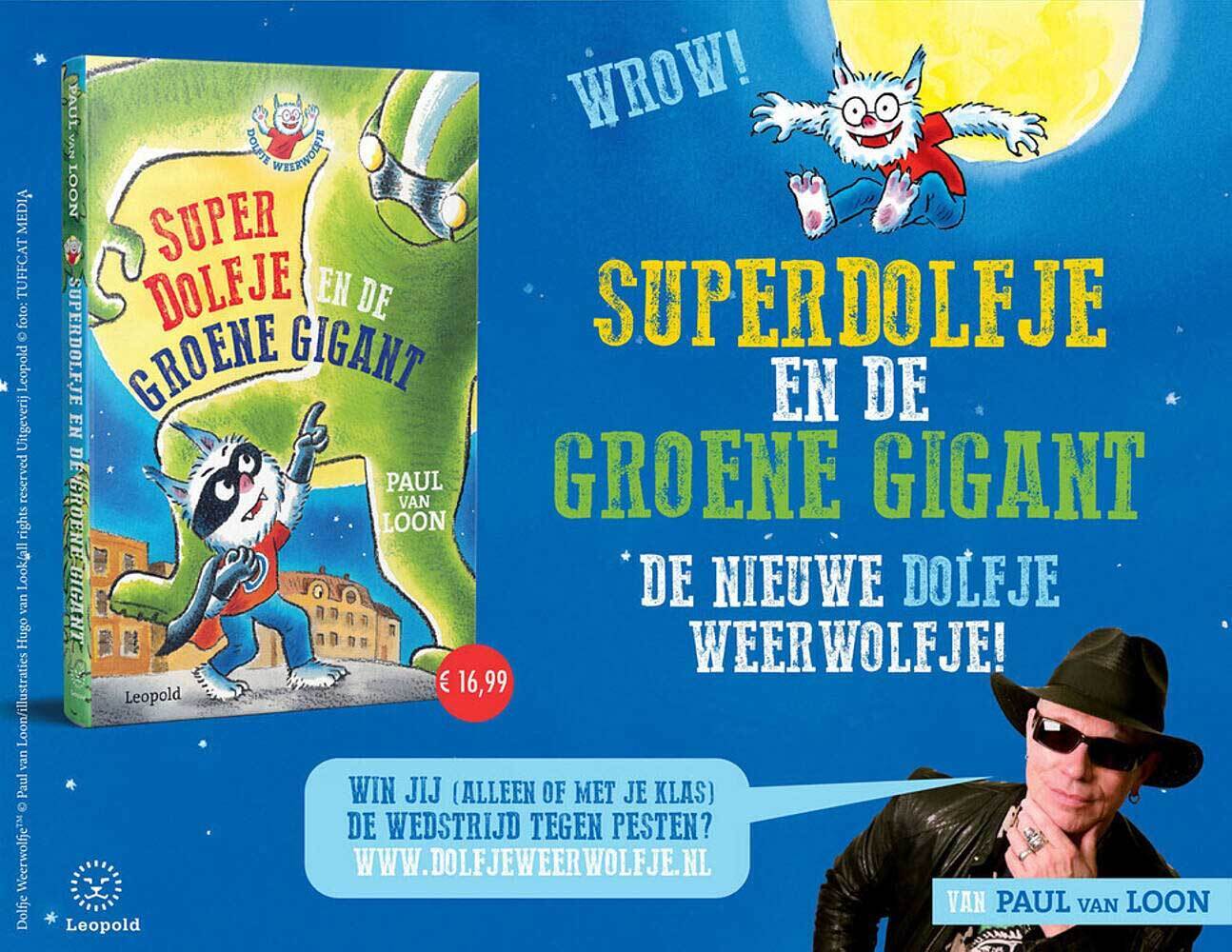 Super Dolfje En De Groene Gigant Paul Van Loon Aanbieding Bij Libris