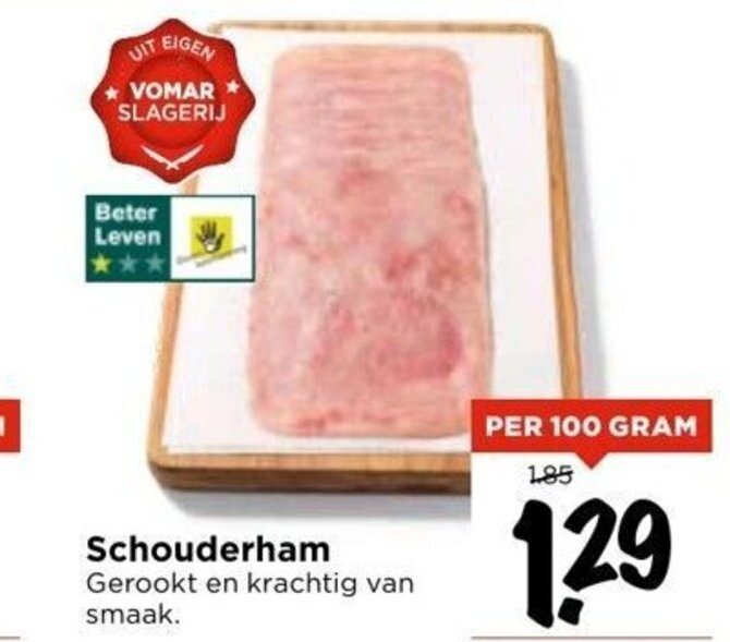 Schouderham Gram Aanbieding Bij Vomar