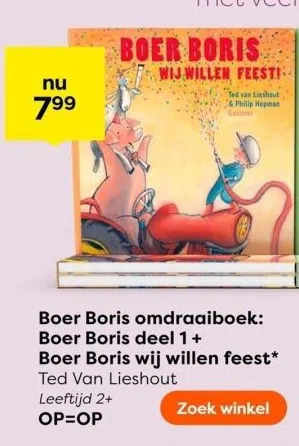 Boer Boris Omdraaiboek Boer Boris Deel 1 Boer Boris Wij Willen Feest