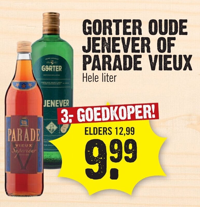 Gorter Oude Jenever Of Parade Vieux Hele Liter Aanbieding Bij Super Dirck