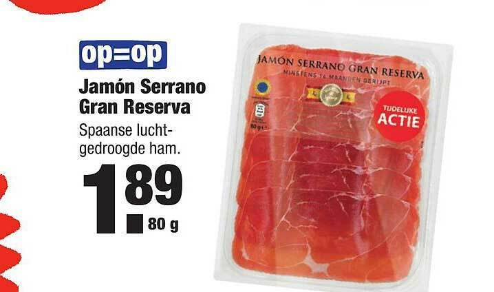 Jam N Serrano Gran Reserva Gram Aanbieding Bij Aldi