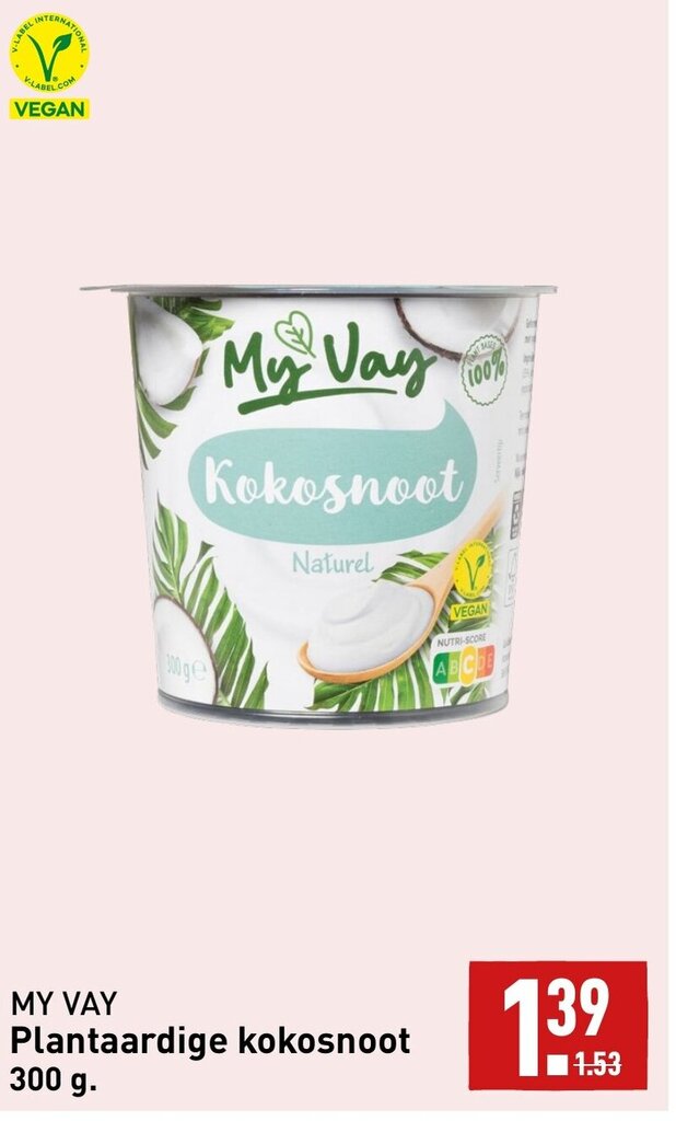 MY VAY Plantaardige Kokosnoot 300 G Aanbieding Bij ALDI