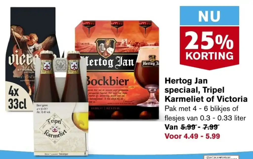 Hertog Jan Speciaal Tripel Karmeliet Of Victoria Aanbieding Bij Hoogvliet