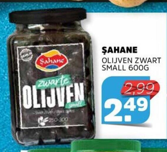 Ahane Olijven Zwart Small G Aanbieding Bij Sahan Supermarkten