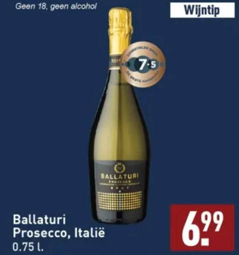 Ballaturi Prosecco Itali L Aanbieding Bij Aldi