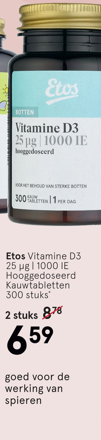 Etos Vitamine D G Ie Hooggedoseerd Kauwtabletten Stuks