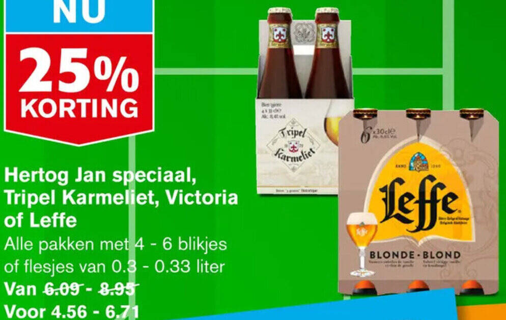 Hertog Jan Speciaal Tripel Karmeliet Victoria Of Leffe Aanbieding Bij