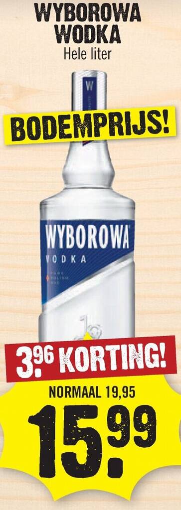 WYBOROWA WODKA Hele Liter Aanbieding Bij Dirk