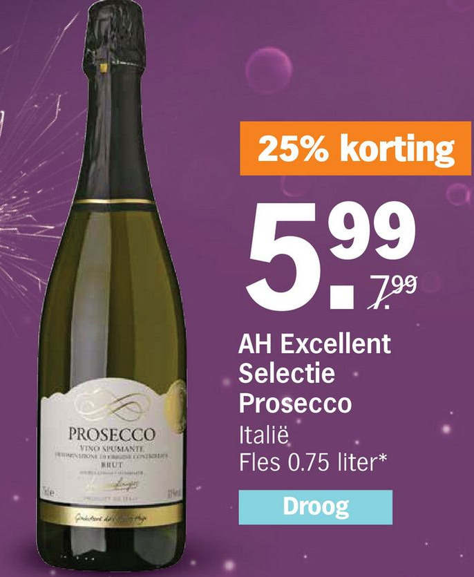 AH Excellent Selectie Prosecco Aanbieding Bij Albert Heijn