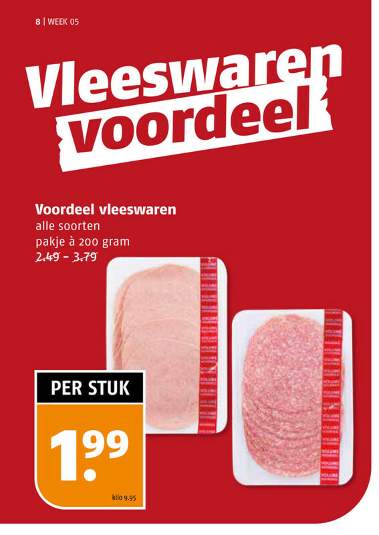 Voordeel Vleeswaren Alle Soorten Pakje A Gram Per Stuk Aanbieding