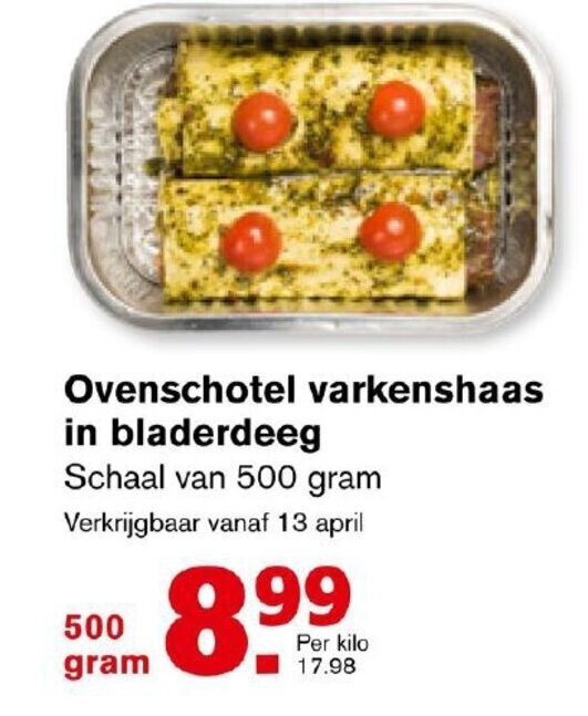 Ovenschotel Varkenshaas In Bladerdeeg G Aanbieding Bij Hoogvliet