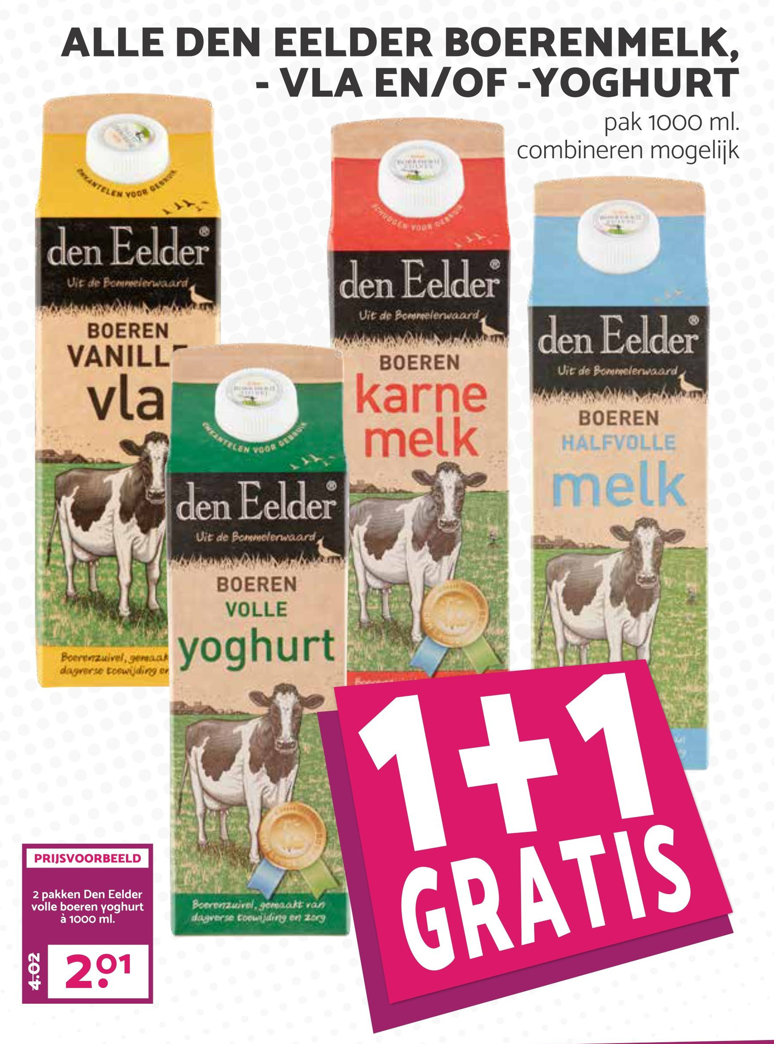 ALLE DEN EELDER BOERENMELK VLA EN OF YOGHURT Aanbieding Bij MCD