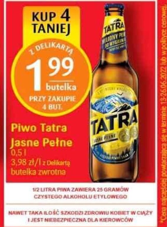 Promocja Tatra Jasne Pe Ne Piwo L W Delikatesy Centrum