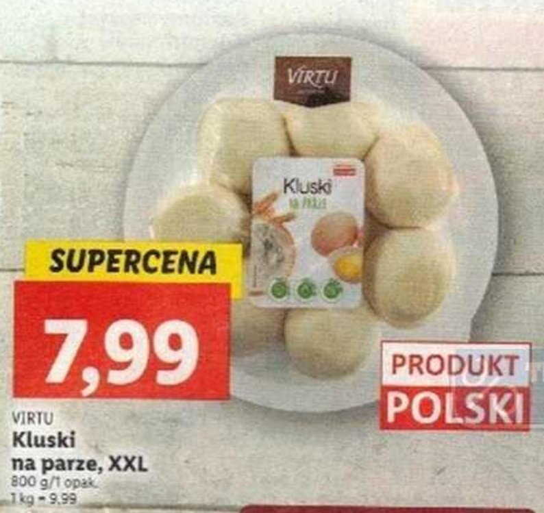 Promocja Virtu Kluski Na Parze Xxl W Lidl