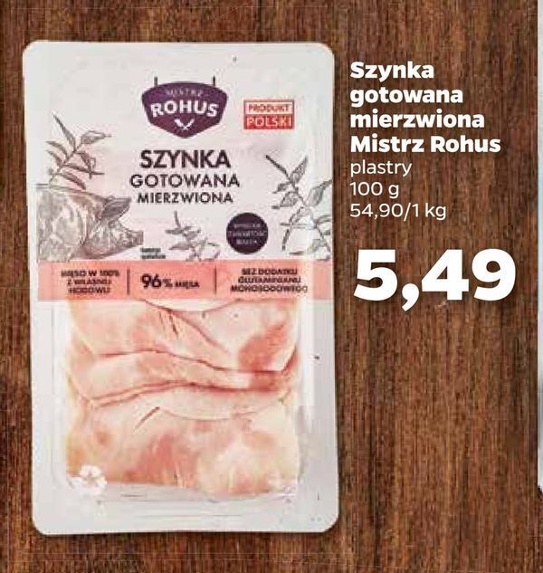 Promocja Szynka Gotowana Mierzwiona Mistrz Rohus W Netto