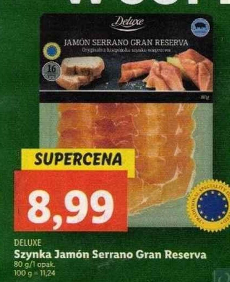 Promocja Deluxe Szynka Jam N Serrano Gran Reserva G W Lidl