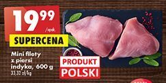 Promocja Mini Filety Z Piersi Indyka Biedronka