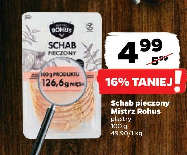 Promocja Schab Pieczony Mistrz Rohus W Netto