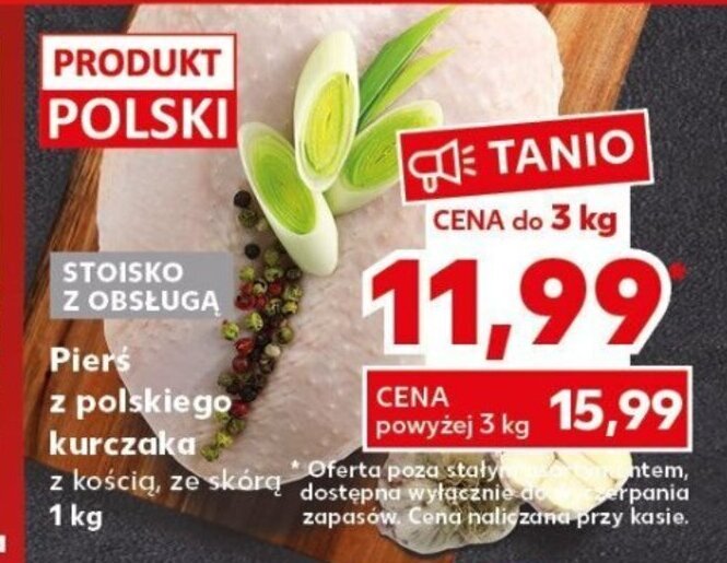 Promocja Pierś z polskiego kurczaka 1kg w Kaufland