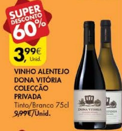 Promo O Vinho Alentejo Dona Vit Ria Colec O Privada Cl Em Pingo Doce