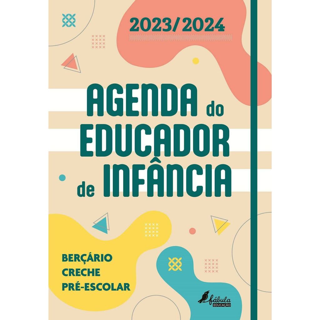 Promoção Agenda do educador de infância 2023 2024 berçário creche