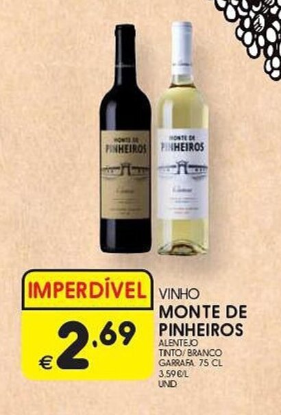 Promo O Vinho Monte De Pinheiros Garrafa Cl Em Meu Super