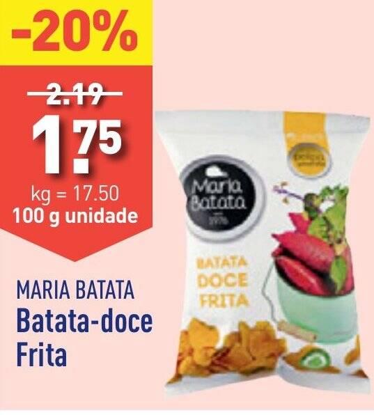 Promoção MARIA BATATA Batata doce Frita 100 g unidade em ALDI