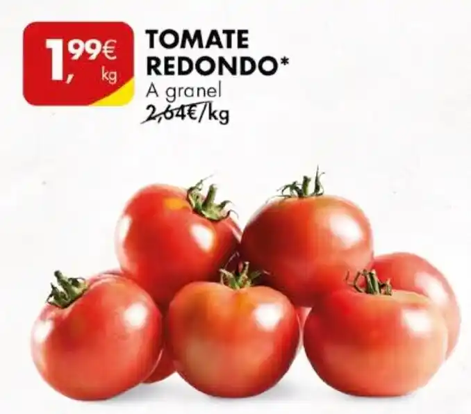 Promoção TOMATE REDONDO A granel kg em Pingo Doce