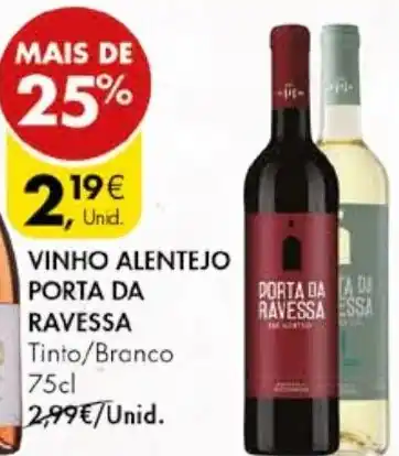 Promo O Vinho Alentejo Porta Da Ravessa Tinto Branco Cl Em Pingo Doce