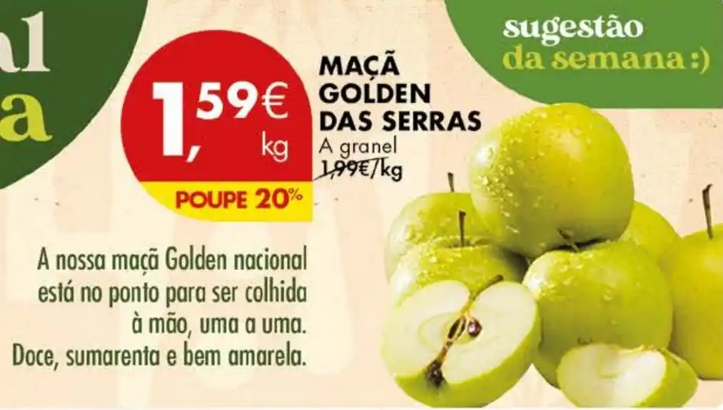 Promo O Ma Golden Das Serras Kg A Granel Kg Em Pingo Doce