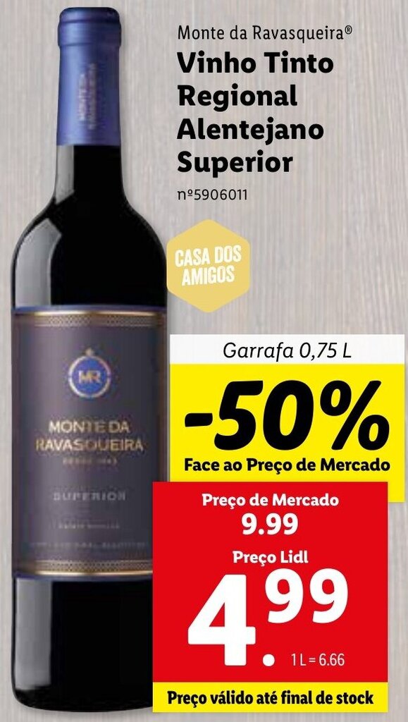 Promoção Monte da Ravasqueira Vinho Tinto Regional Alentejano Superior