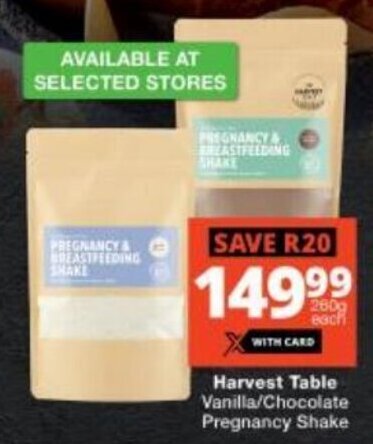 Harvest Table Vanilla Chocolate Pregnancy Shake Offer At Checkers