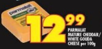 PARMALAT MATURE CHEDDAR WHITE GOUDA CHEESE Per 100g Offer At Shoprite