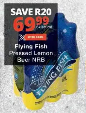 Flying Fish Pressed Lemon Beer Nrb Offer At Checkers