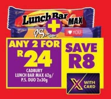 CADBURY LUNCH BAR MAX 62g P S DUO 2x30g Offer At Shoprite