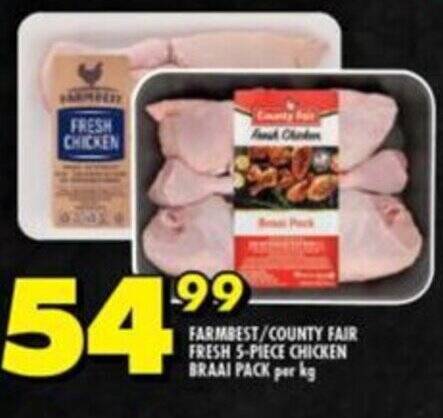 FARMBEST COUNTY FAIR FRESH 5 PIECE CHICKEN BRAAI PACK Per Kg Offer At