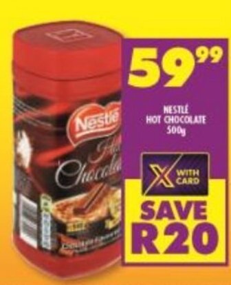 Nestlé Hot Chocolate 500g offer at Shoprite