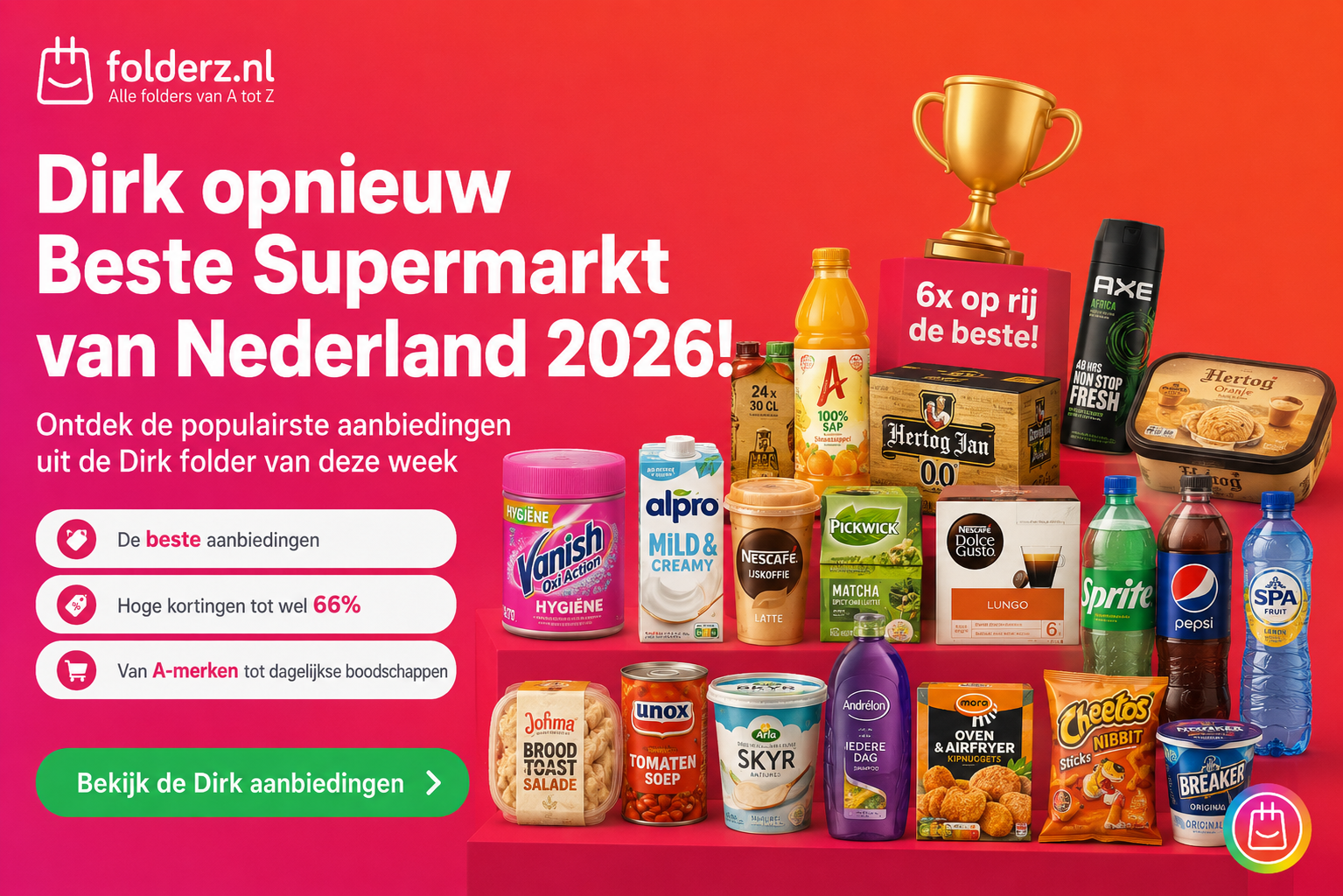 Dirk opnieuw uitgeroepen tot Beste Supermarkt van Nederland in 2026