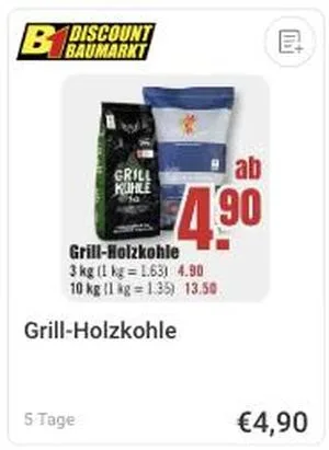 Grill-Holzkohle Angebot bei B1 Discount Baumarkt